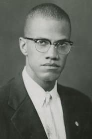 Malcolm X as Self (archive footage)