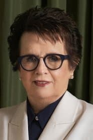 Billie Jean King as Self - Winner of 12 Grand Slam Singles Titles