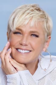 Xuxa Meneghel as Xuxa / Narrator