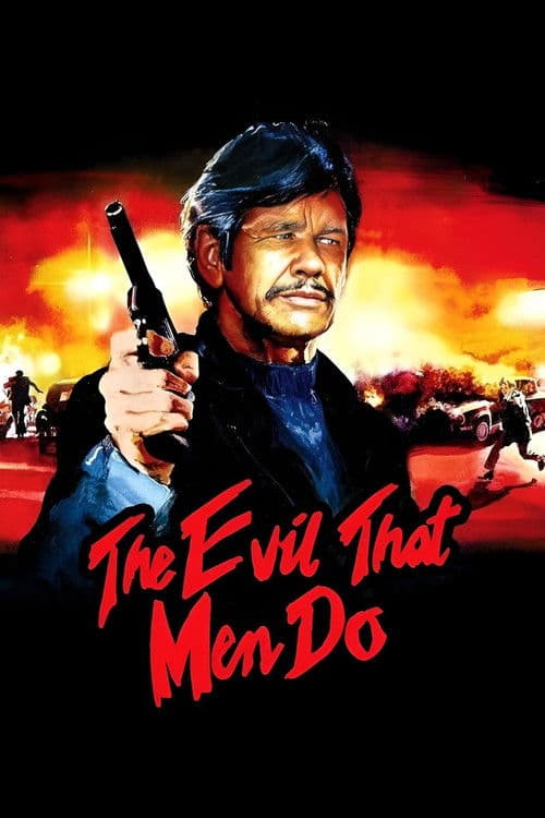 The Evil That Men Do movie poster