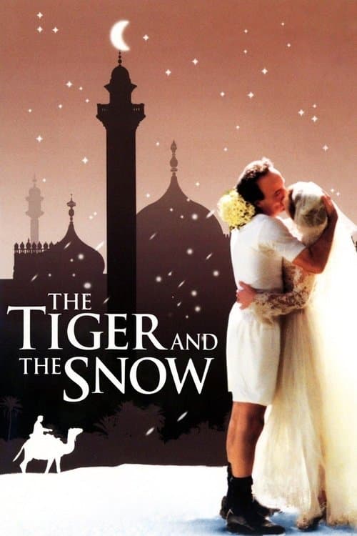 The Tiger and the Snow movie poster