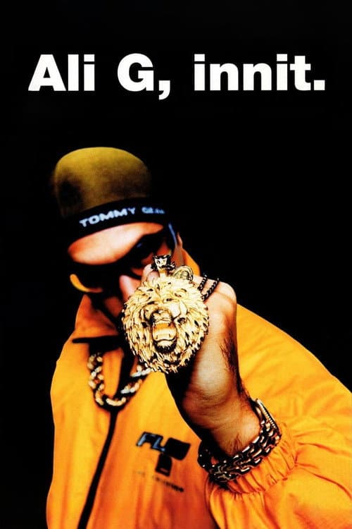 Ali G, Innit movie poster