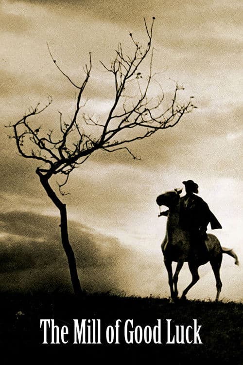 The Mill of Good Luck movie poster