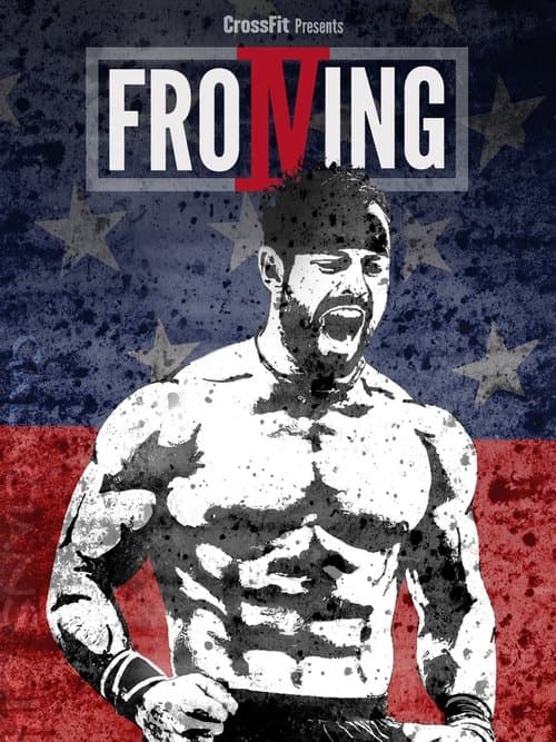 Froning: The Fittest Man In History movie poster