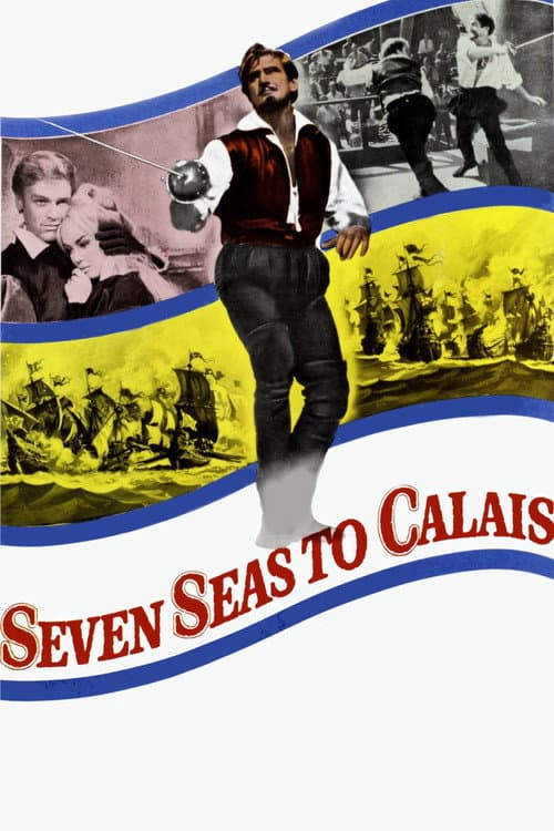 Seven Seas to Calais movie poster