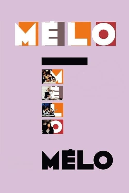 Mélo movie poster