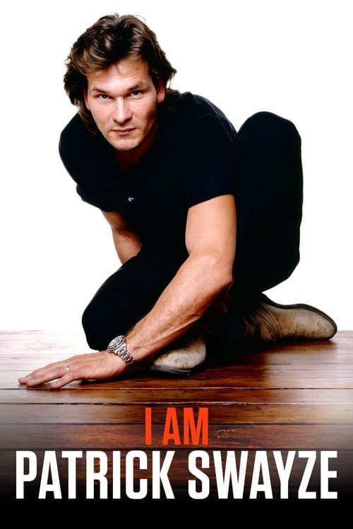 I Am Patrick Swayze movie poster