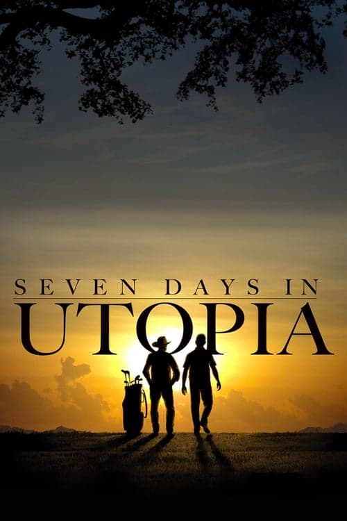 Seven Days in Utopia movie poster