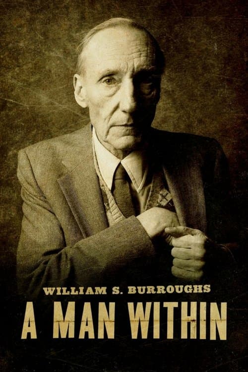 William S. Burroughs: A Man Within movie poster