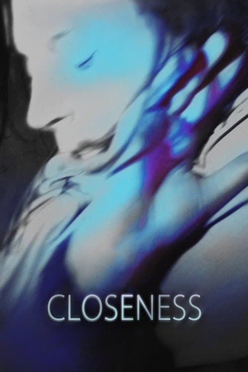 Closeness movie poster