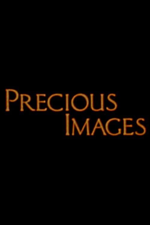 Precious Images movie poster