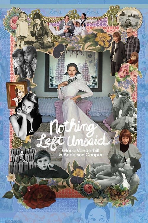 Nothing Left Unsaid: Gloria Vanderbilt & Anderson Cooper movie poster