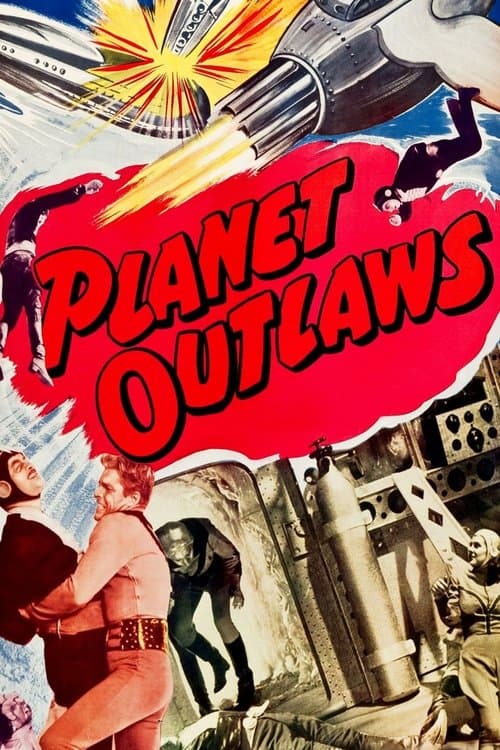 Planet Outlaws movie poster