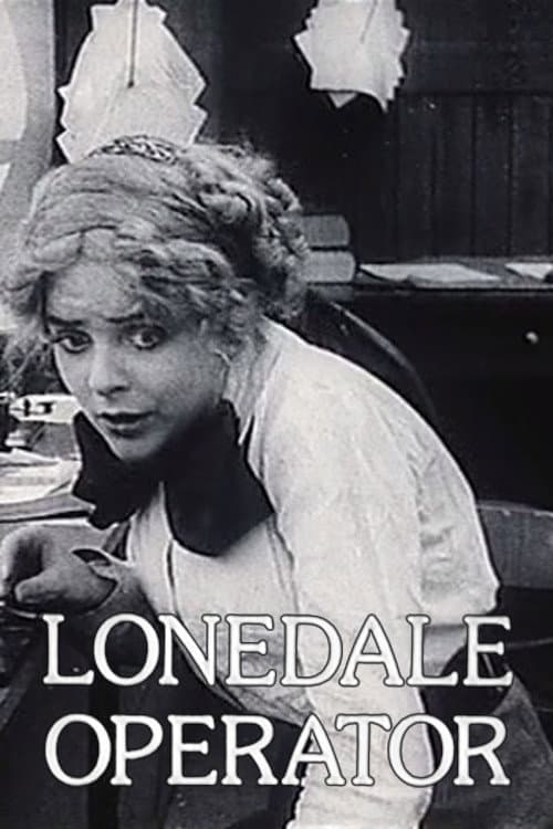 The Lonedale Operator movie poster