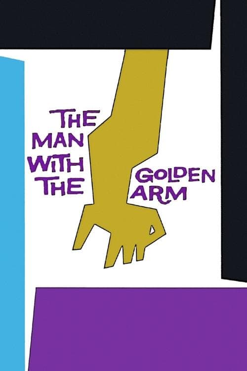 The Man with the Golden Arm movie poster