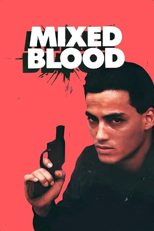 Mixed Blood movie poster