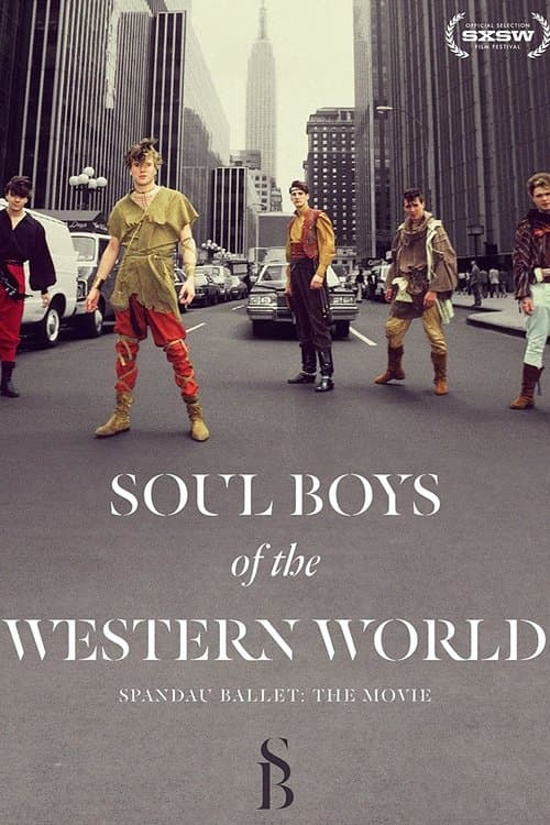 Soul Boys of the Western World movie poster