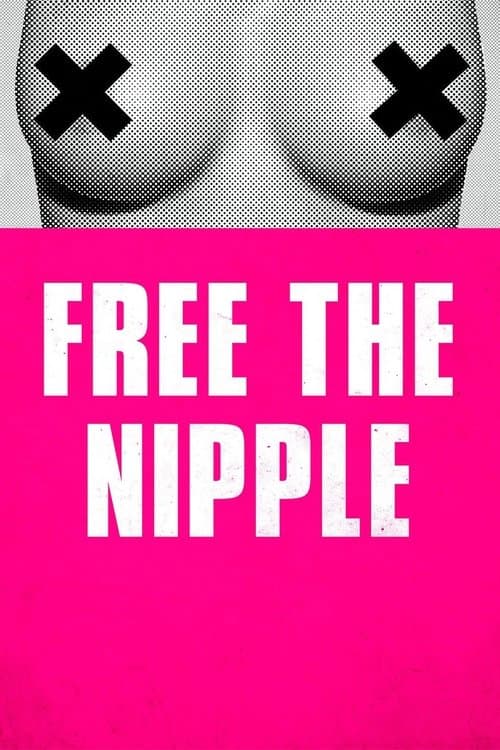 Free the Nipple movie poster