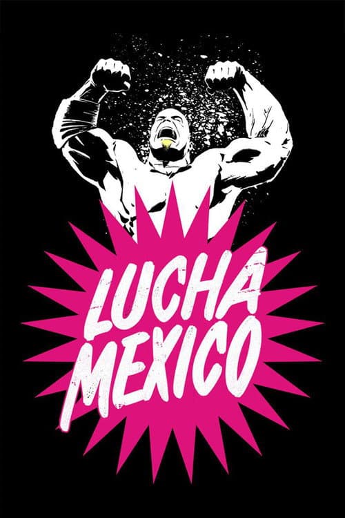 Lucha Mexico movie poster
