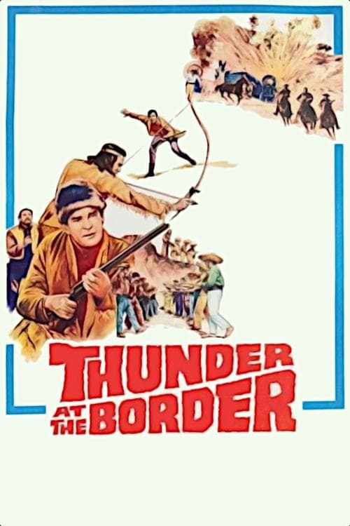 Thunder at the Border movie poster