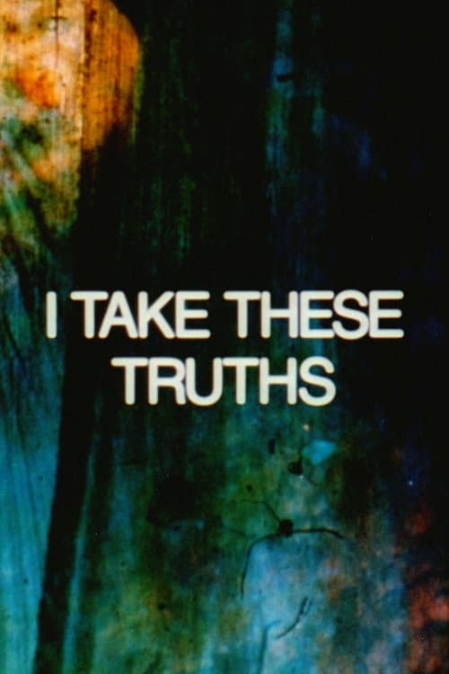 I Take These Truths movie poster
