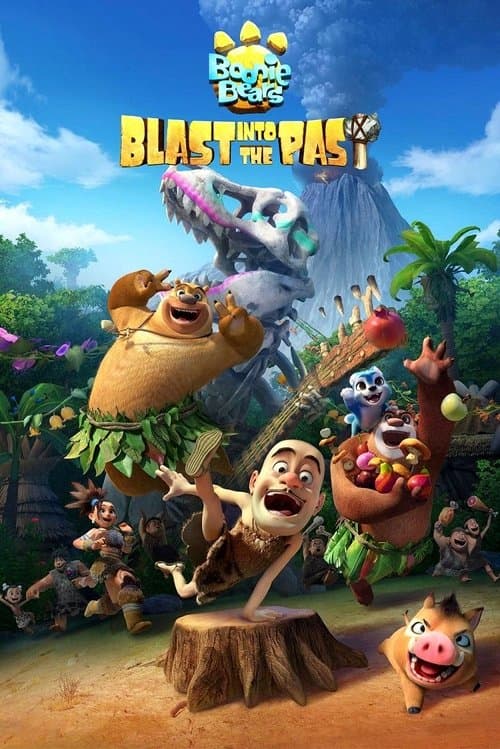 Boonie Bears: Blast into the Past movie poster