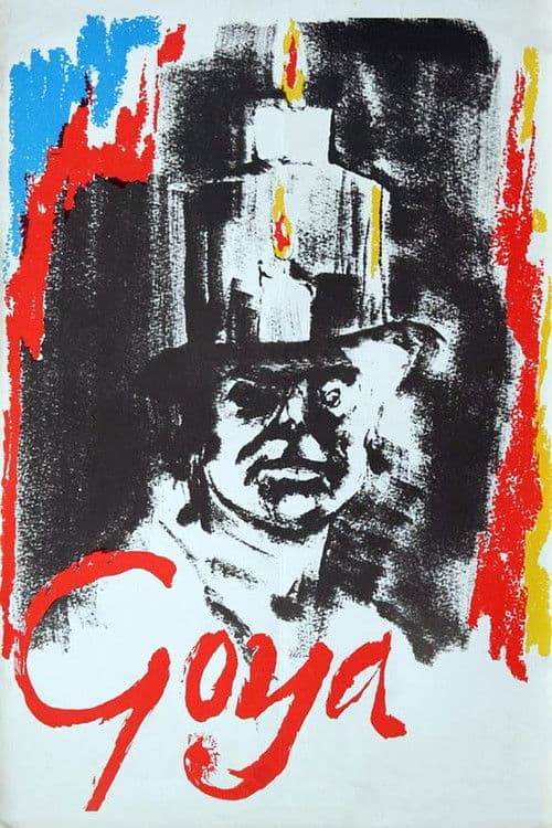 Goya: Or the Hard Way to Enlightenment movie poster