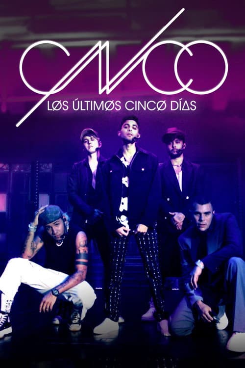 CNCO: los últimos cinco días movie poster