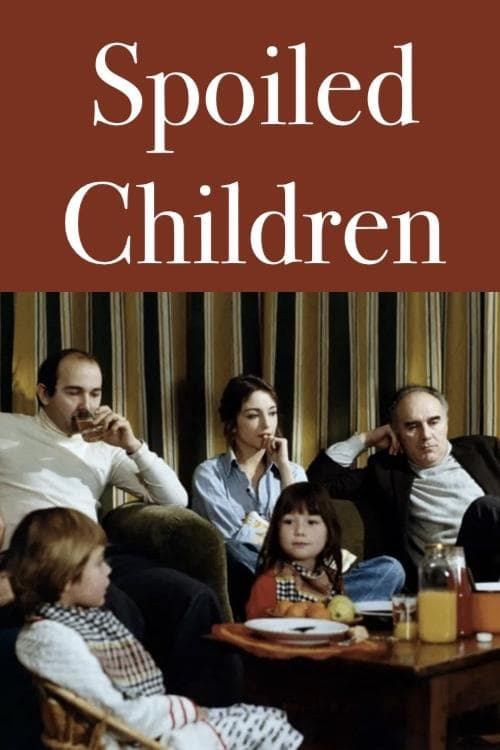 Spoiled Children movie poster