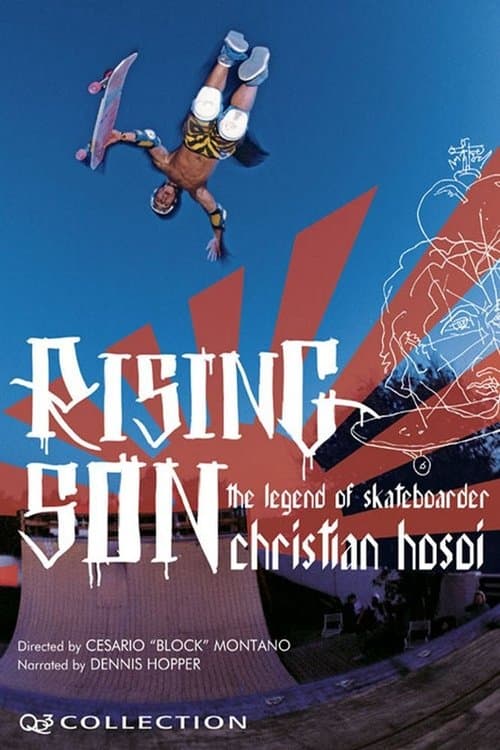 Rising Son: The Legend of Skateboarder Christian Hosoi movie poster