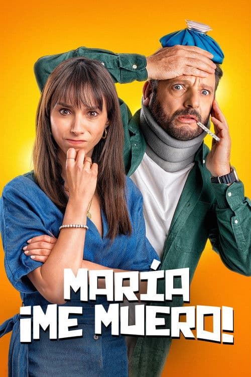 Maria, I'm Dying! movie poster