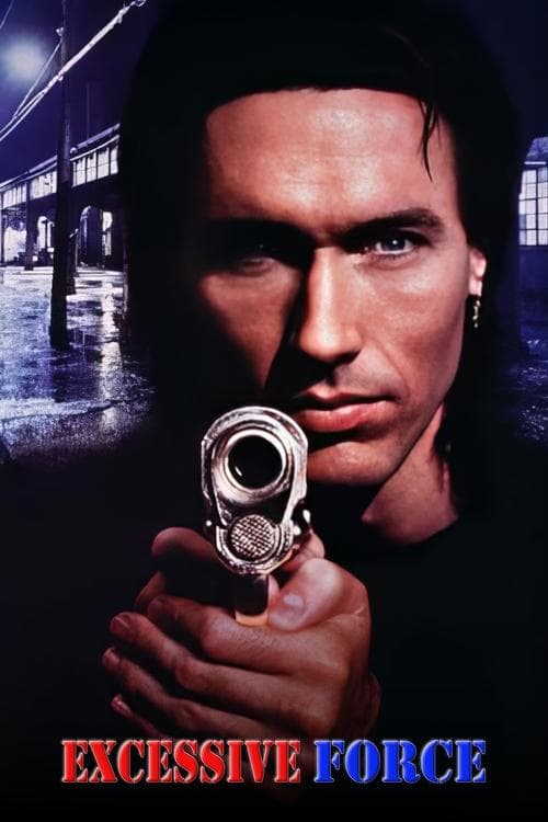 Excessive Force movie poster