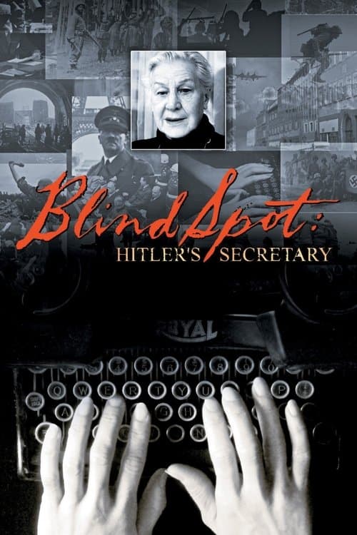 Blind Spot: Hitler's Secretary movie poster