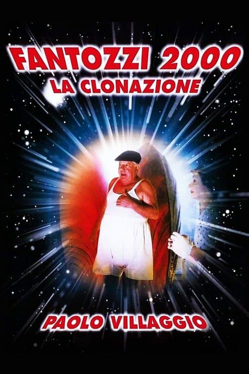 Fantozzi 2000 - The Cloning movie poster