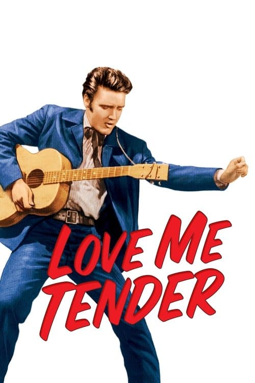 Love Me Tender movie poster