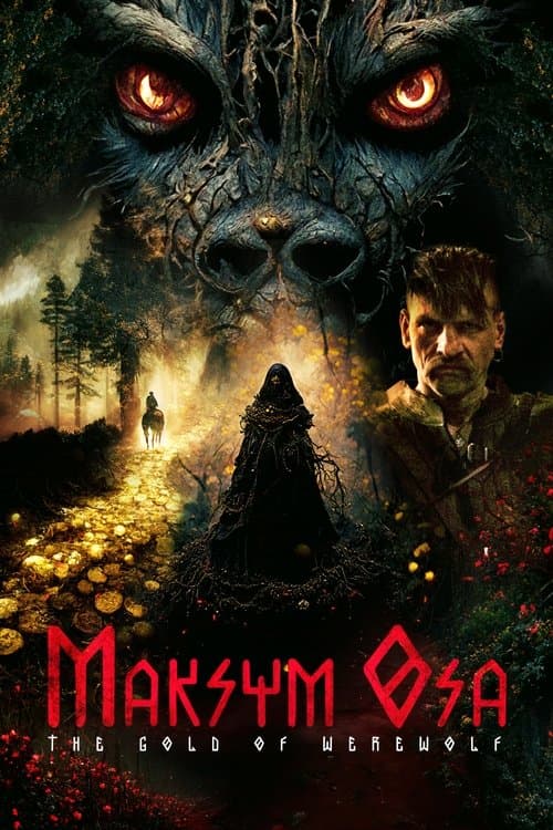 Maksym Osa: The Gold of Werewolf movie poster