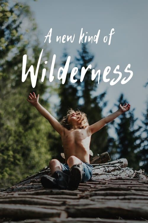 A New Kind of Wilderness movie poster