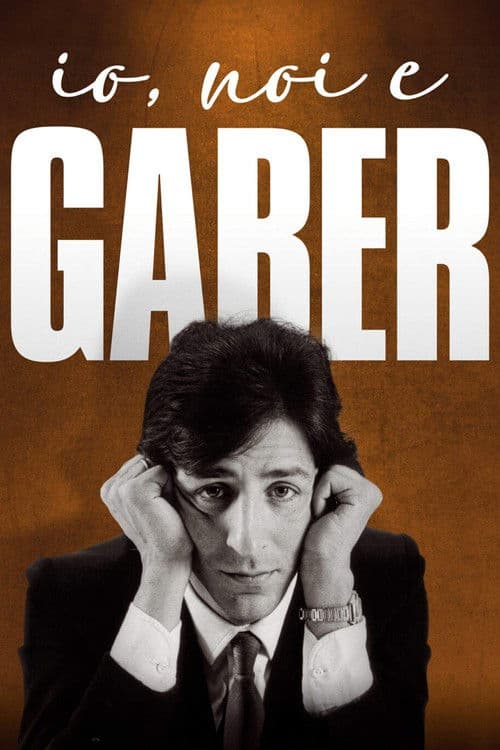 Io, noi e Gaber movie poster