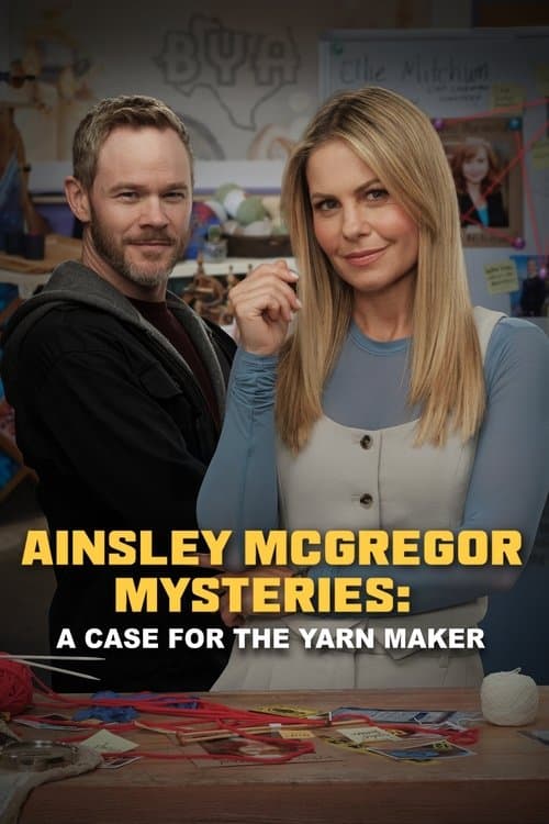The Ainsley McGregor Mysteries: A Case for the Yarn Maker movie poster