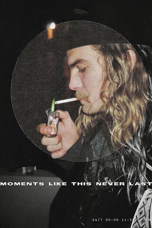 Moments Like This Never Last movie poster