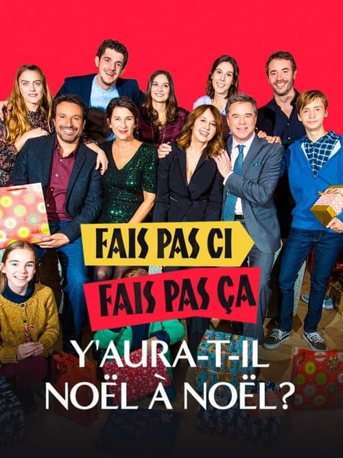 Fais pas ci, fais pas ça : Y aura-t-il Noël à Noël ? movie poster