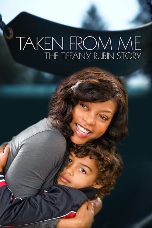Taken from Me: The Tiffany Rubin Story movie poster