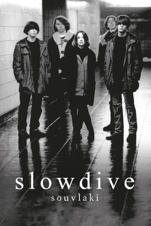 Slowdive: Souvlaki movie poster