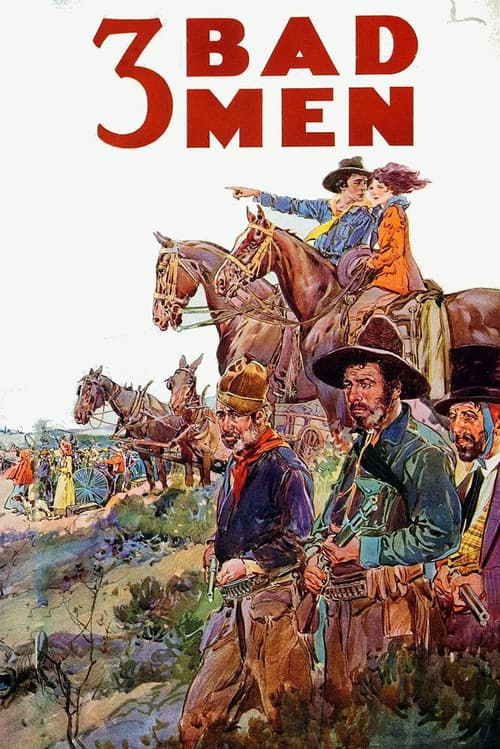 3 Bad Men movie poster