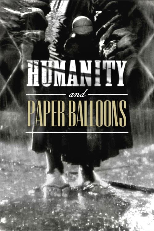 Humanity and Paper Balloons movie poster