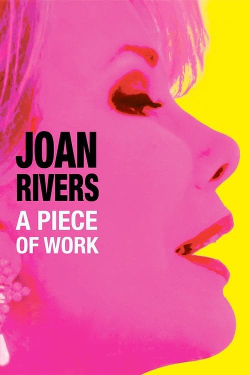Joan Rivers: A Piece of Work movie poster