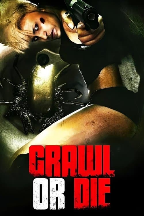 Crawl or Die movie poster