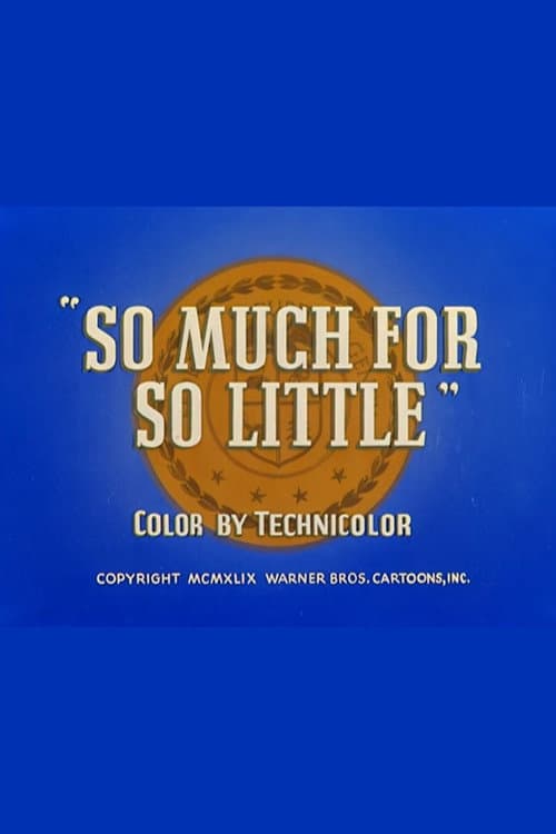 So Much for So Little movie poster