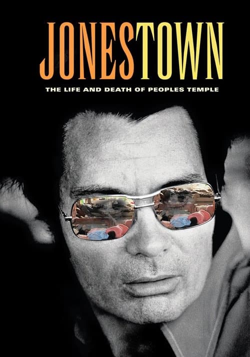 Jonestown: The Life and Death of Peoples Temple movie poster