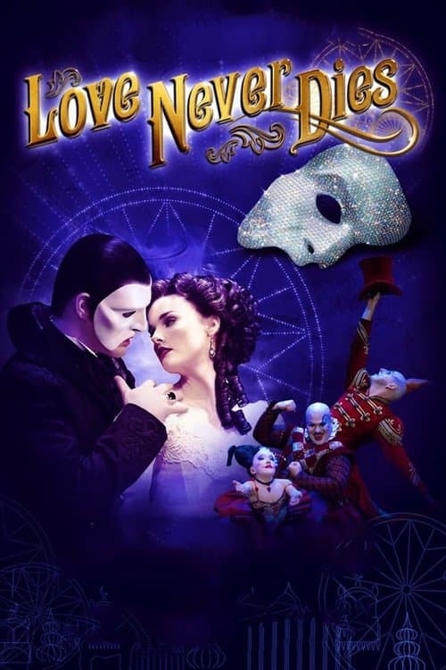 Love Never Dies movie poster